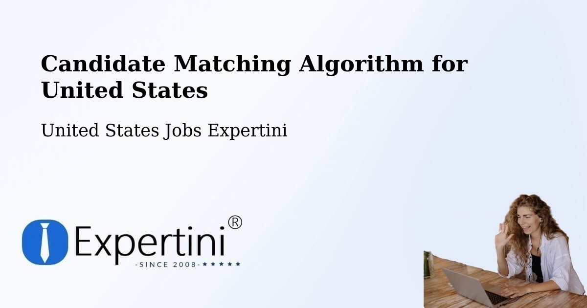 Candidate Matching Algorithm Overview – Bluefield - United States Jobs Expertini